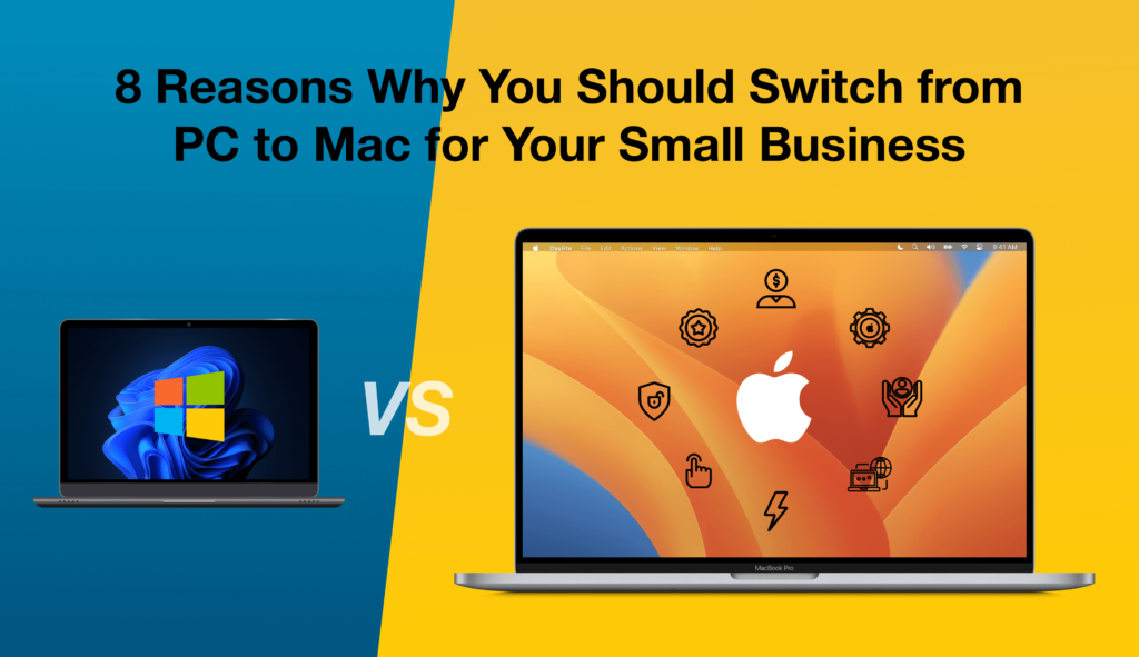Two computers side by side: the one on the left is a PC containing the Windows logo on its screen, and the one on the right is a MacBook with the Apple logo surrounded by icons that relate to the 8 reasons why the Mac is better for small businesses.